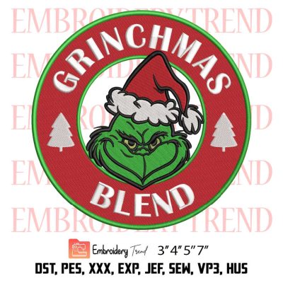 Grinchmas Blend Embroidery File Designs-Grinch Christmas Digitizing DST, PES Instant Download