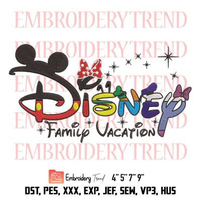 Disney Family Vacation Embroidery Design File-Disney World Digitizing DST, PES