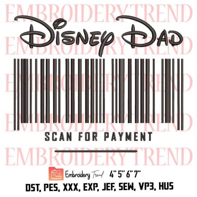 Disney Dad Scan For Payment Logo Embroidery Design File - Embroidery Machine