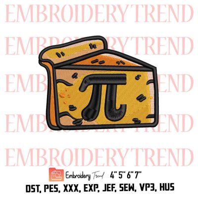 Cheese PI Day Funny Embroidery Design File – Embroidery Machine