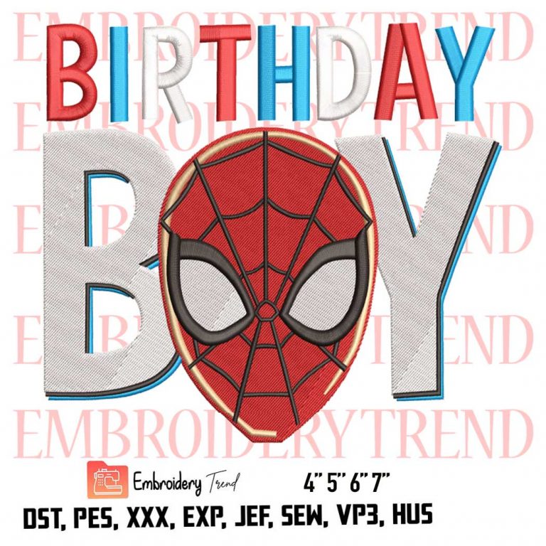 Birthday Boy - Spider Man Head Logo Embroidery Design File - Spiderman ...