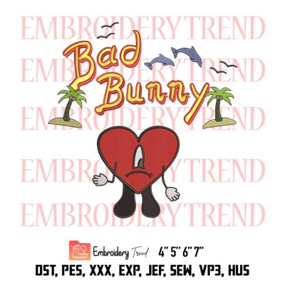 Bad Bunny Sad Heart, Valentines, World’s Hottest Tour Embroidery Design File – Embroidery Machine