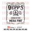 A Mega Pint I Poured Myself A Large Glass Of Wine I Thought It Necessary, Johnny Depp A Mega Pint Embroidery Design File – Embroidery Machine