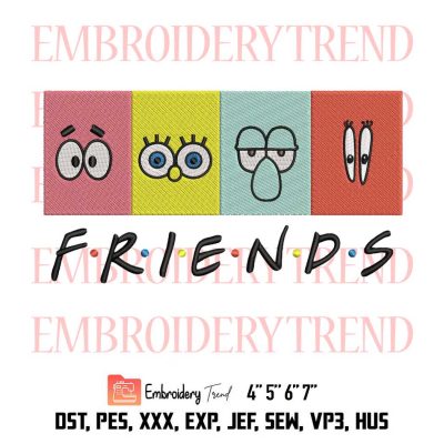 Spongebob Squarepants, Patrick Star, Squidward, Mr. Krabs, Friends TV Disney Embroidery Design File – Embroidery Machine