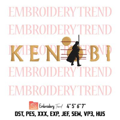 Star Wars Obi Wan Kenobi Embroidery, Star Wars Kenobi Embroidery, Star Wars Movies Embroidery, Embroidery Design File