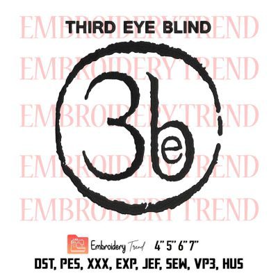 Third Eye Blinds Band Embroidery, Rock Embroidery, Trending Embroidery, Embroidery Design File