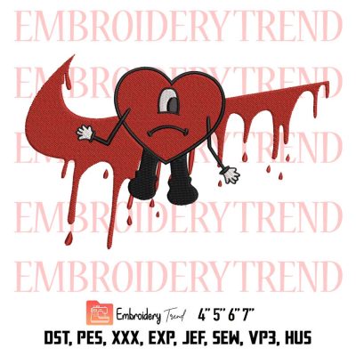 Un Verano Sin Ti Embroidery, Sad Heart Bad Bunny Dripping Swoosh Embroidery, Bad Bunny Tour 2022 Embroidery, Embroidery Design File