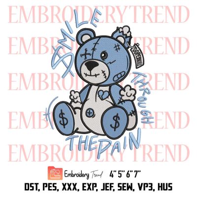 Bear Smile Through The Pain Blue Embroidery, Jordan 1 Jordan Outfit Embroidery, Embroidery Design File