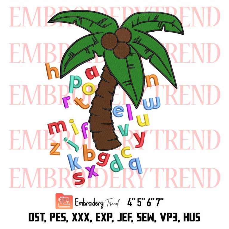 Coconut Tree Alphabet Embroidery, Chicka Chicka Boom Boom Embroidery ...