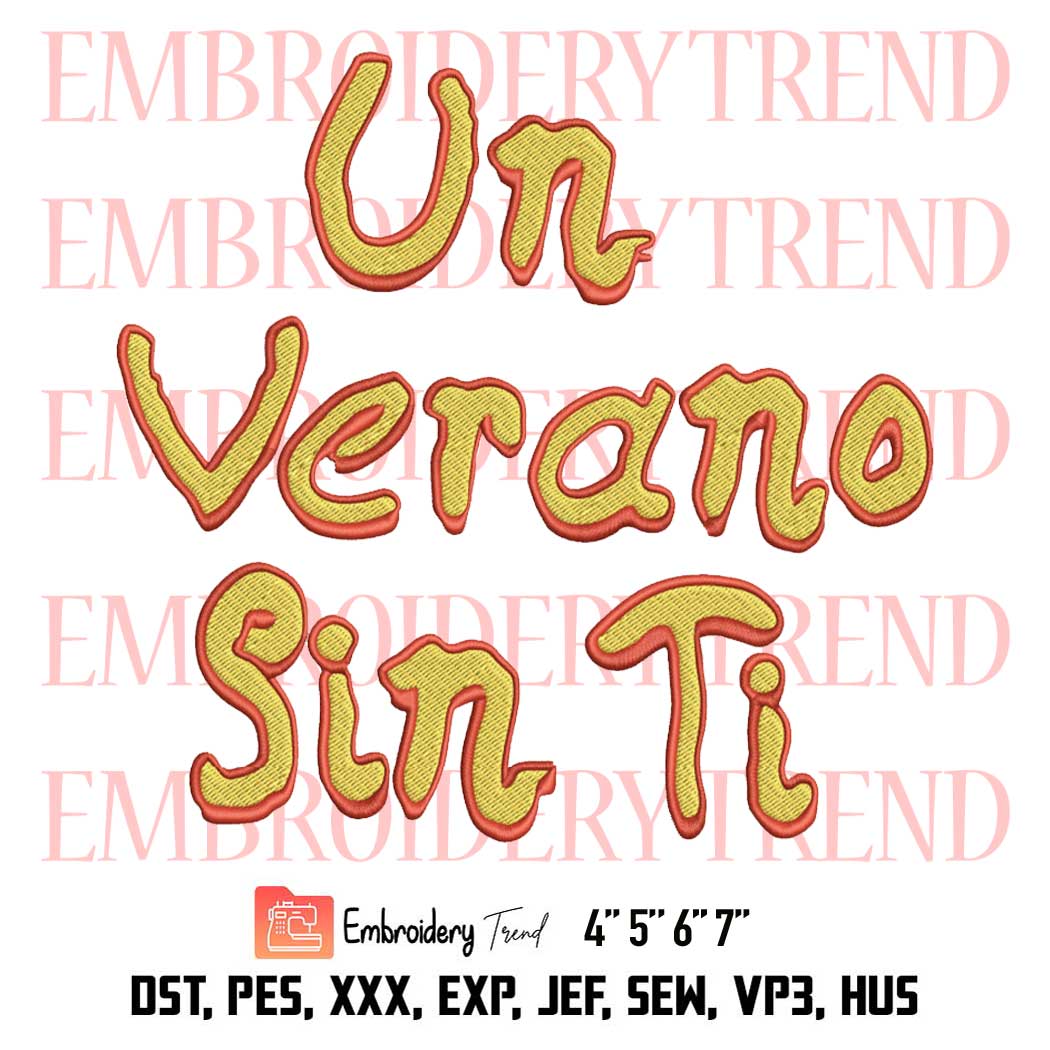 Un Verano Sin Ti Embroidery, Bad Bunny Colored Logo Embroidery, Bad Bunny New Album Embroidery, Embroidery Design File