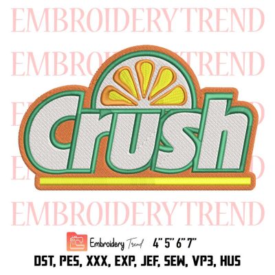 Crush Orange Embroidery, Crush Drink Embroidery, Crush Orange Vintage Retro Embroidery, Embroidery Design File