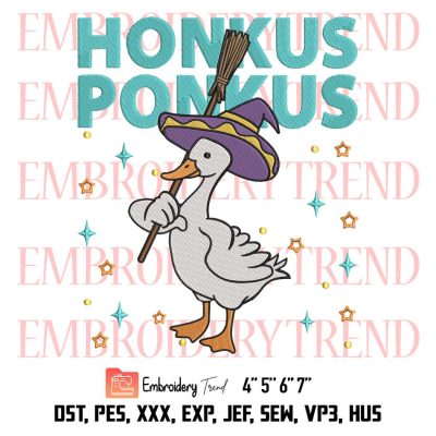 Halloween Hocus Duck Goose Funny Embroidery, Honkus Ponkus Duck Witch Embroidery, Embroidery Design File