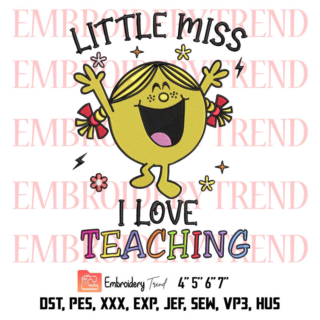 Little Miss I Love Teaching Halloween Embroidery, Kids Gift Teacher Halloween Embroidery, Embroidery Design File