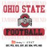 Ohio State Helmet Logo Embroidery, Football Embroidery, Ohio State Buckeyes 2022 Embroidery, Embroidery Design File