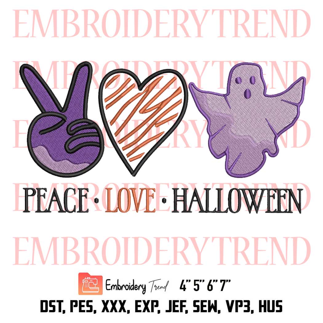 Peace Love Halloween Embroidery, Boo Ghost Funny Embroidery, Halloween Day Embroidery, Embroidery Design File