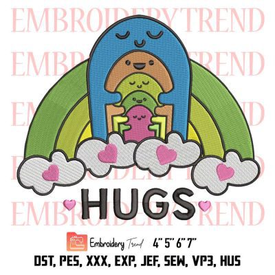 Cute Hugs Kids Hugs Family Embroidery, Rainbow Embroidery, Hugs Mental Health Awareness Embroidery, Embroidery Design File