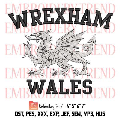 Wrexham Wales Football Embroidery, Soccer Dragon Welsh Gifts UK Embroidery, Retro Vintage Embroidery, Embroidery Design File