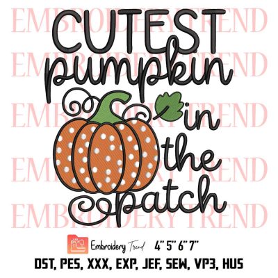 Cutest Pumpkin Embroidery, Baby Girl Kids Fall Embroidery, Halloween Thanksgiving Embroidery, Embroidery Design File
