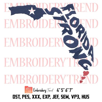 Florida Strong Embroidery, Florida State Embroidery, American Embroidery, Embroidery Design File