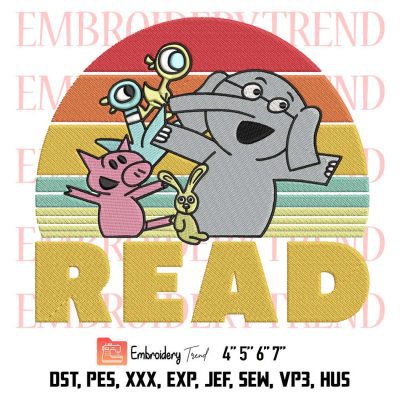 Read Book Elephant And Piggie Embroidery, Funny Teacher Library Read Book Embroidery, Embroidery Design File