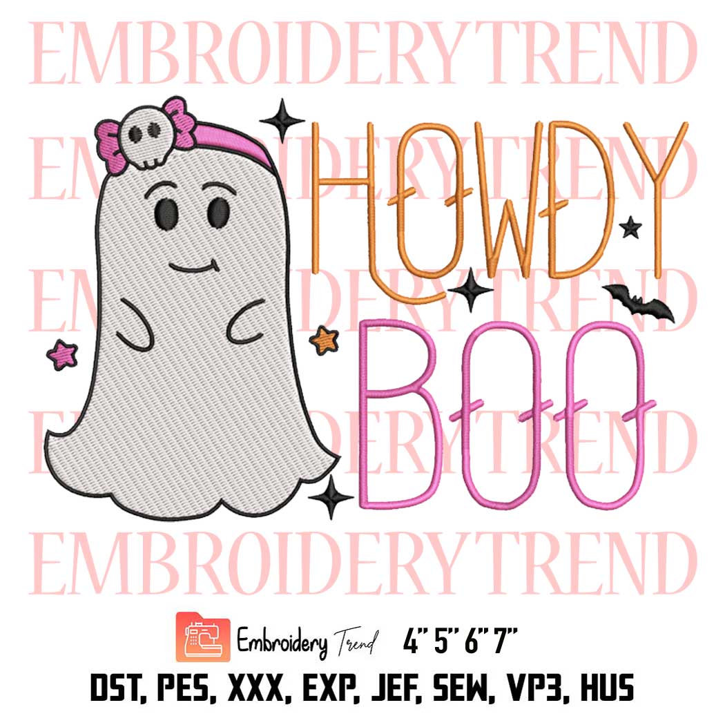 Gift For Girls Kids Halloween Embroidery, Howdy Boo Cute Ghost Halloween Embroidery, Embroidery Design File