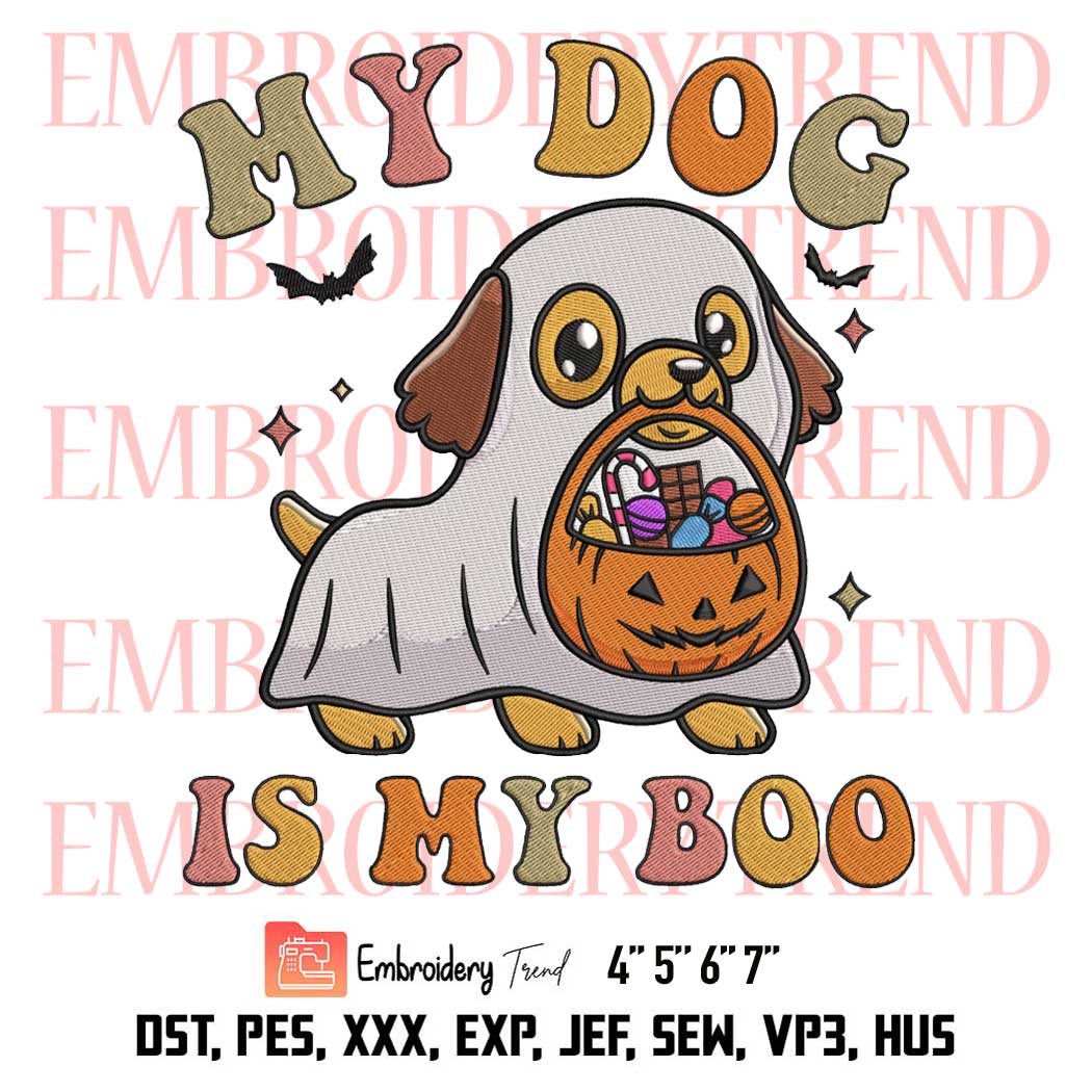 Cute Kawaii Ghost Puppy Embroidery, My Dog Is My Boo Embroidery, Ghost Dog Halloween Embroidery, Embroidery Design File