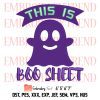 Halloween This Is Boo Sheet Embroidery, Ghost Retro Embroidery, Halloween Vintage Embroidery, Embroidery Design File