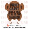 I Came In Like A Butterball Embroidery, Turkey Thanksgiving Embroidery, Turkey Pumpkin Autumn Embroidery, Embroidery Design File