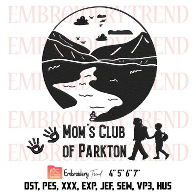 Mom’s Club Of Parkton Embroidery, Moms Support Embroidery, Mom’s Club Logo Embroidery, Embroidery Design File