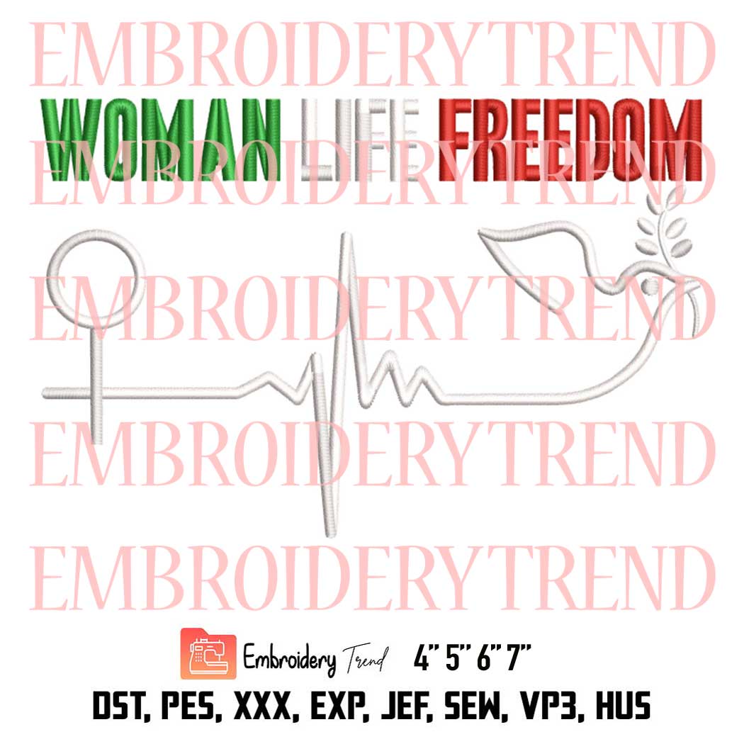 Woman Life Freedom Zan Zendegi Azadi Embroidery, Heartbeat Women Life Freedom Embroidery, Embroidery Design File