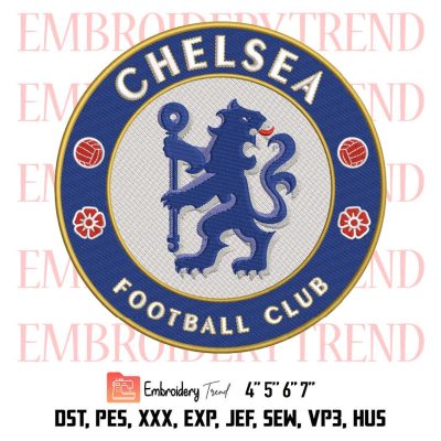 Chelsea Football Club Logo Embroidery, Football Embroidery, Sport Embroidery, Embroidery Design File