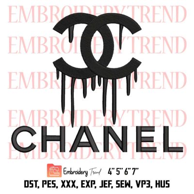 Chanel Dripping Embroidery, Logo Chanel Embroidery, Chanel Embroidery, Embroidery Design File