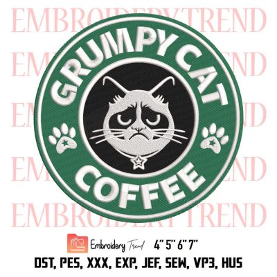 Grumpy Cat Coffee Starbucks Embroidery, Lovers Starbucks Coffee Embroidery, Funny Cat Embroidery, Embroidery Design File