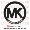 Michael Kors Embroidery, MK Logo Embroidery, Brand Embroidery, Embroidery Design File