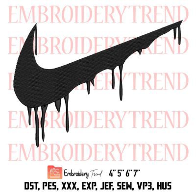 Nike Paint Dripping Embroidery, Logo Nike Embroidery, Brand Embroidery, Embroidery Design File