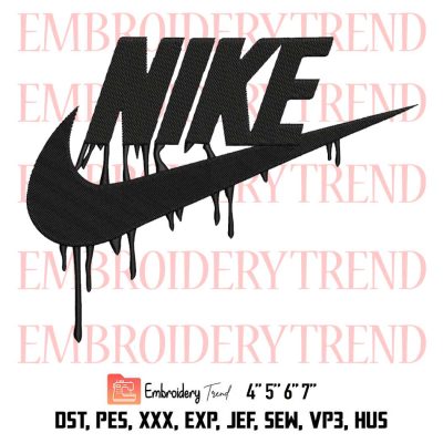 Nike Paint Dripping Embroidery, Logo Nike Embroidery, Brand Embroidery, Embroidery Design File