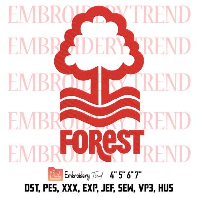 Nottingham Forest FC Logo Embroidery, Football Embroidery, Sport Embroidery, Embroidery Design File