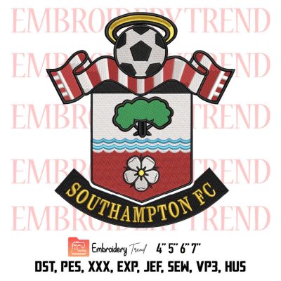 Southampton Football Club Logo Embroidery, Football Embroidery, Sport Embroidery, Embroidery Design File