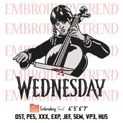 Wednesday Addams Movie Embroidery, Jenna Ortega Playing Cello Embroidery, Trending 2022 Embroidery, Embroidery Design File