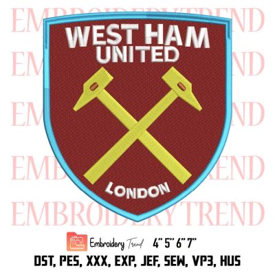 West Ham United FC Logo Embroidery, Football Embroidery, Sport Embroidery, Embroidery Design File