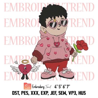 Baby Benito With Sad Heart Embroidery, Bad Bunny Valentines Embroidery, Valentine’s Day Embroidery, Embroidery Design File