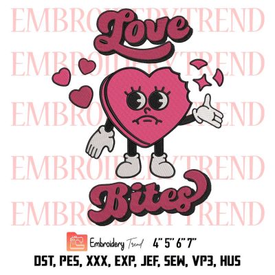 Love Bites Retro Valentine’s Day Embroidery, Heart Cute Gift For Couple Embroidery, Valentine’s Day Embroidery, Embroidery Design File