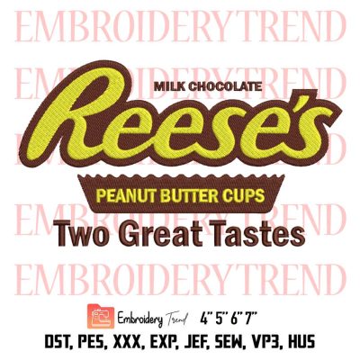 Reese’s Peanut Butter Cups Embroidery, Two Great Tastes Embroidery, Candy Vintage Embroidery, Embroidery Design File