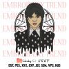 Nevermore Academy Trending Embroidery, Addams Family Embroidery, Wednesday Addams Embroidery, Embroidery Design File