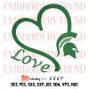 Spartan Strong Embroidery, Michigan Strong Embroidery, MSU Strong Embroidery, Embroidery Design File