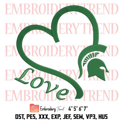 Michigan State Spartan Love Embroidery, Love MSU Embroidery, Michigan State University Embroidery, Embroidery Design File