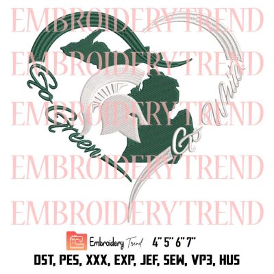 Spartan Strong Go Green Heart 2023 Embroidery, Heart Michigan State Embroidery, Michigan State University Embroidery, Embroidery Design File