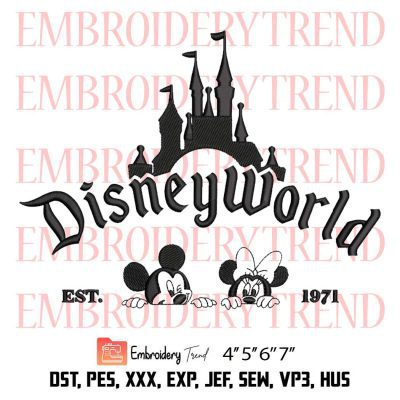 Disney World Est 1971 Black Embroidery, Mickey And Minnie Embroidery, Embroidery Design File