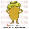 Lorax I Speak For Trees Embroidery, Dr Seuss Lorax Embroidery, The Lorax Embroidery, Dr Seuss Embroidery, Embroidery Design File