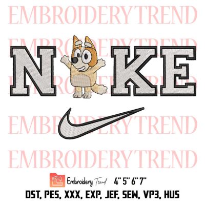 Bluey Bandit Dad x Nike Embroidery Design, Bluey Cartoon Embroidery Digitizing Pes File